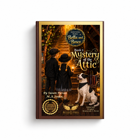 Bella and Bosco: The Mystery of the Attic, Book One by Susan Pavan, M.A.Journ. (E-Book) cover reference