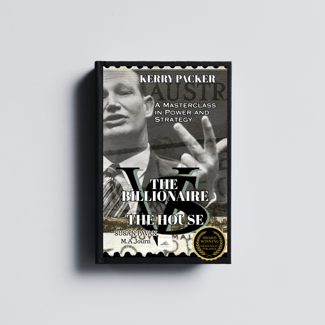 The Billionaire vs The House: Kerry Packer (Hardcover)