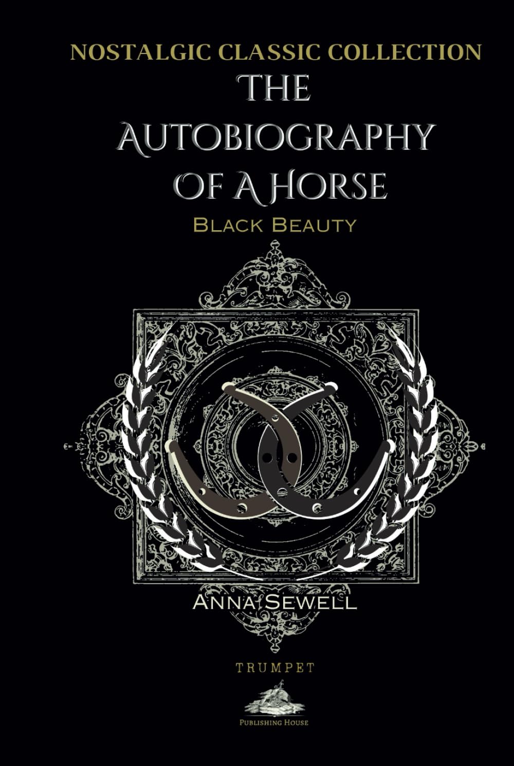 The Autobiography Of A Horse: Black Beauty (Men's Titles)