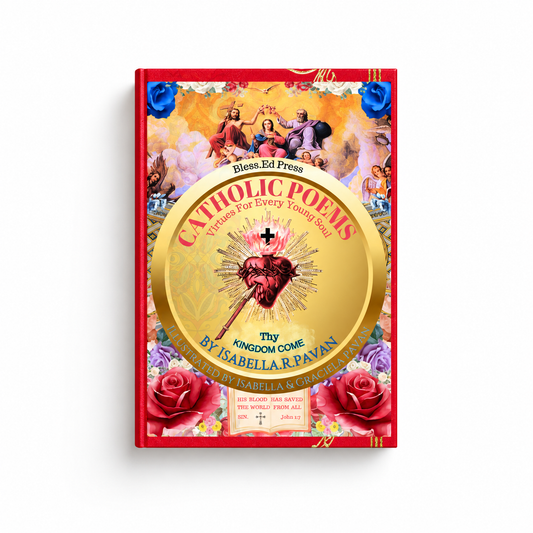 Catholic Poems: Virtues for Every Young Soul by Isabella R. Pavan (E-Book) cover reference