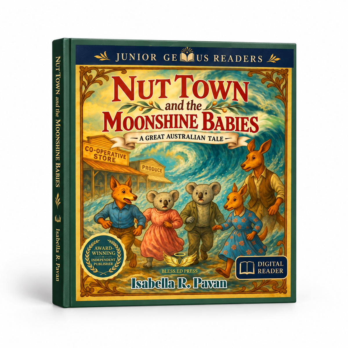 Nut Town and the Moonshine Babies: A Great Australian Tale by Isabella R. Pavan (Digital Junior Genius Reader)