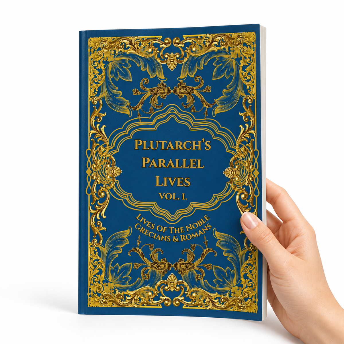 Plutarch's Parallel Lives, Vol. I (Paperback) on white background