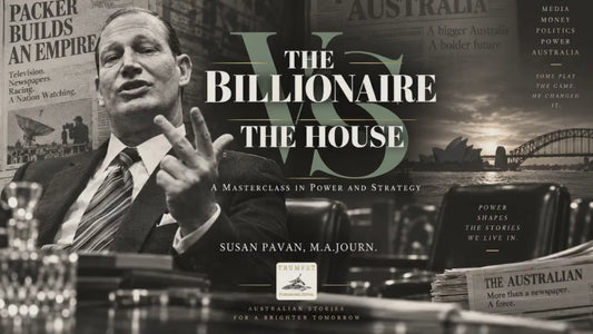 The Billionaire vs The House: Kerry Packer by Susan Pavan, M.A.Journ. (Paperback)