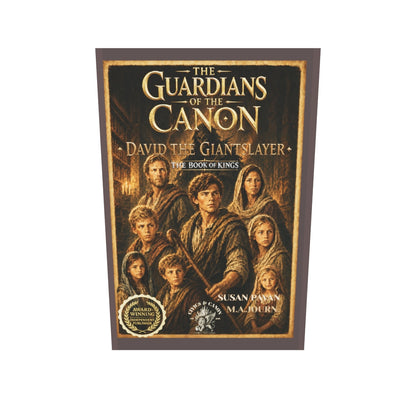 The Guardians of the Canon: David the Giant Slayer, Vol. 1 by Susan Pavan, M.A.Journ. (Paperback)